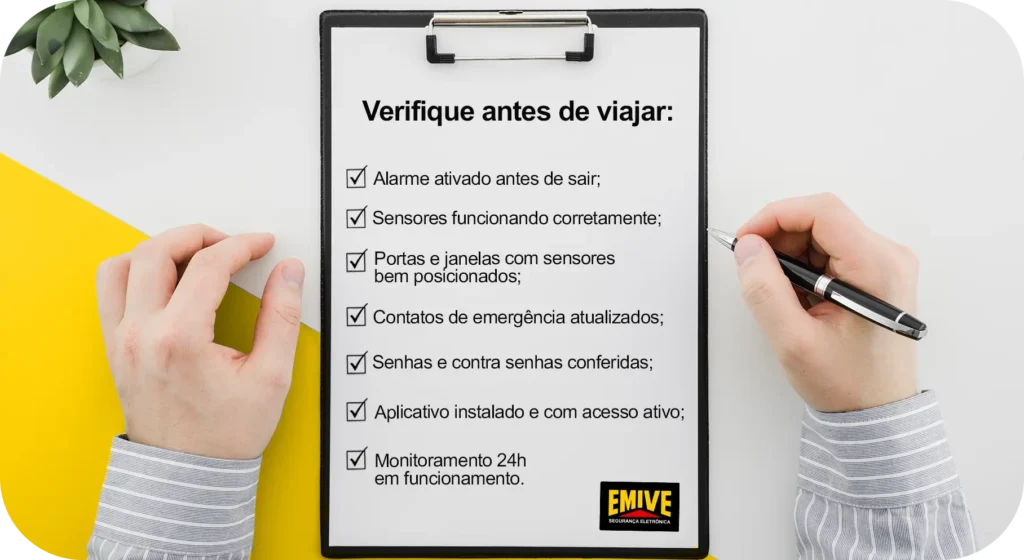 Examine antes de viajar:
- sistema de alarme ativado antes de sair;
- sensores funcionando corretamente;
- portas e janelas com sensores bem posicionados;
- contatos de emergência atualizados;
- senhas e contrassenhas conferidas;
- aplicativo instalado e com acesso ativo;
- monitoramento 24h em funcionamento.